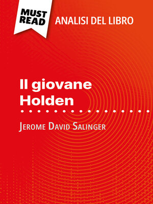 cover image of Il giovane Holden di Jerome David Salinger (Analisi del libro)